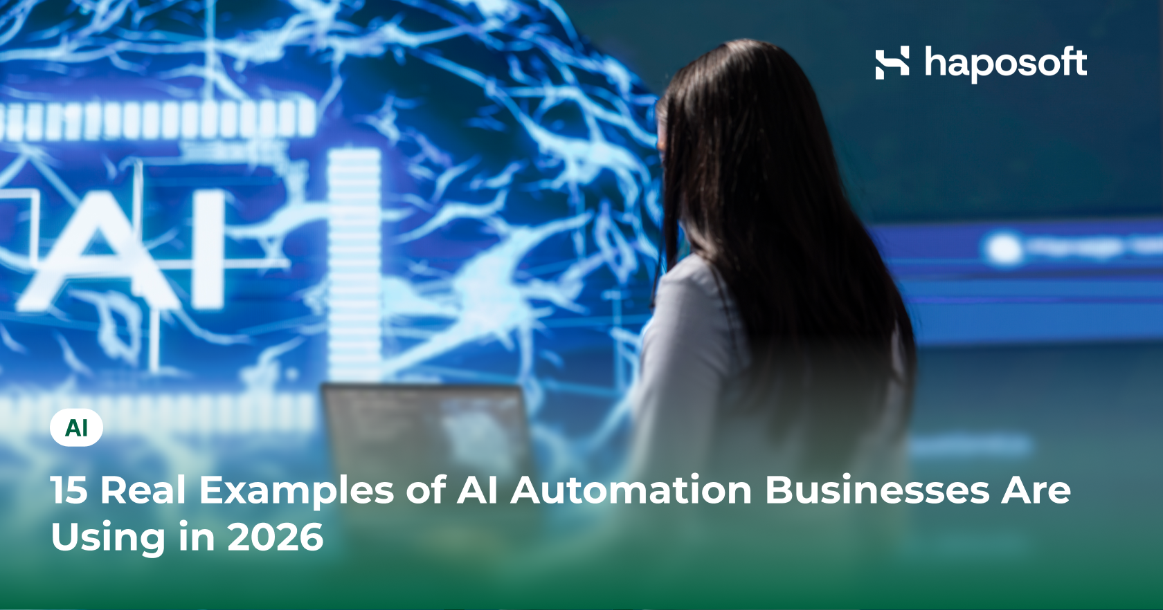 15 Real Examples of AI Automation Businesses Are Using in 2026